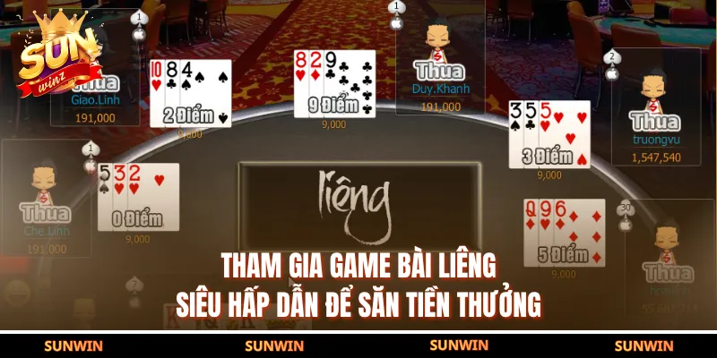 Tham gia game bài Liêng siêu hấp dẫn để săn tiền thưởng